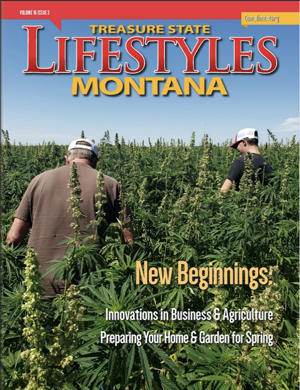 Treasure State Lifestyles Montana Volume 16 Issue 03- Spring 2020
